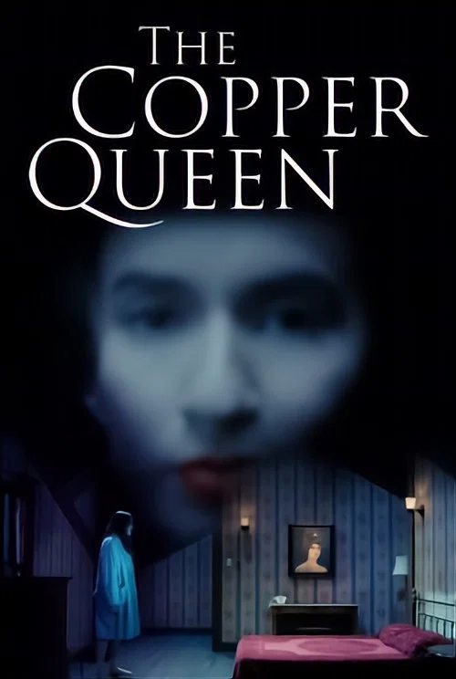 The Copper Queen постер