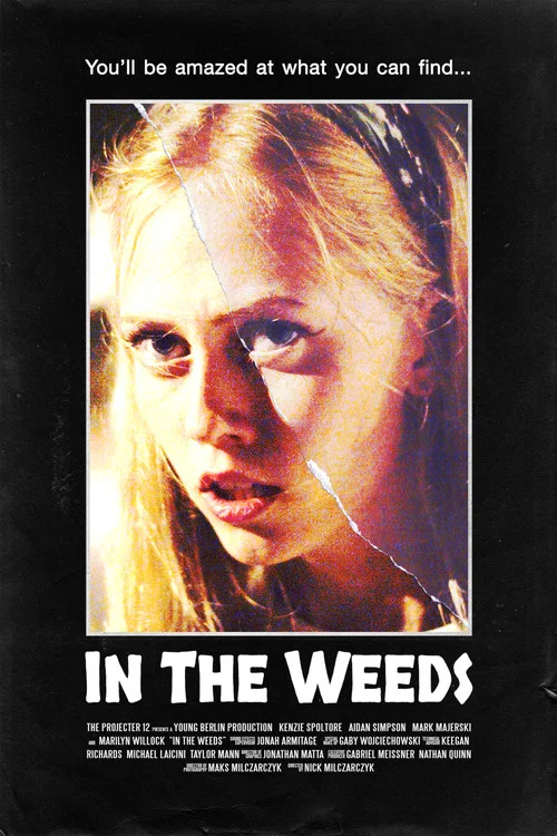 In The Weeds постер