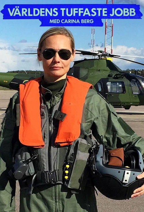 Världens Tuffaste Jobb Med Carina Berg постер