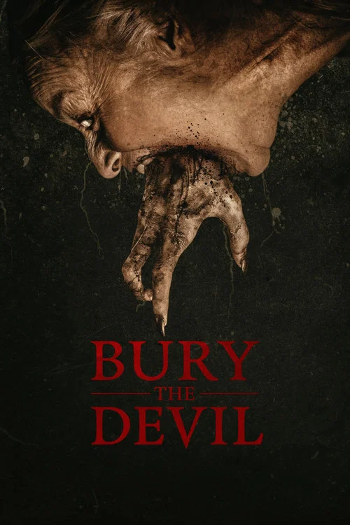Bury the Devil постер