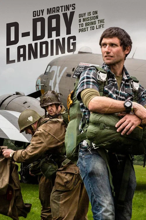 Guy Martin's D-Day Landing постер