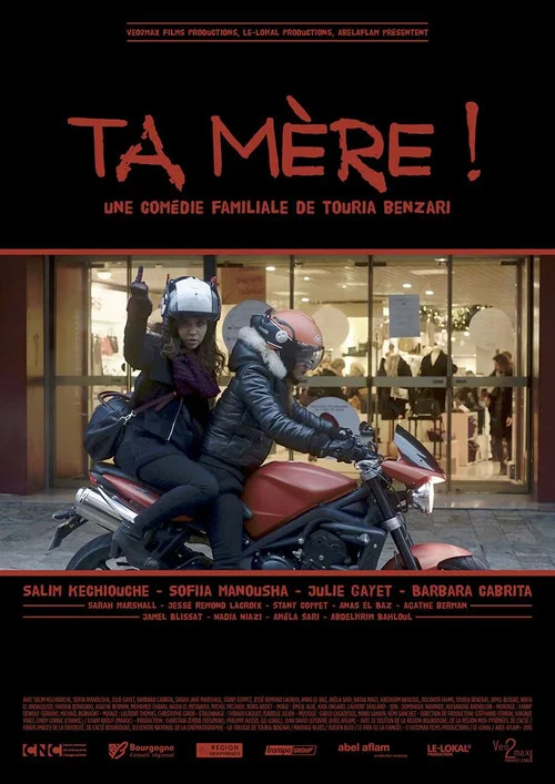 Ta mère ! постер