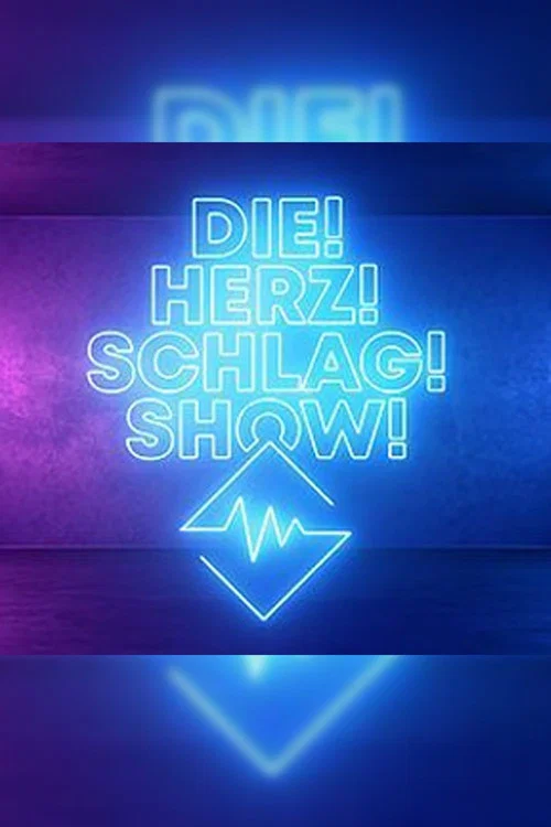 Die! Herz! Schlag! Show! постер
