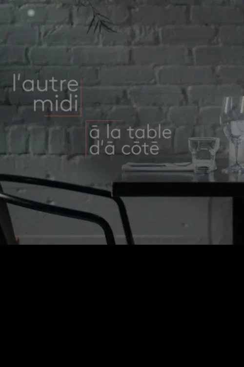 L'autre midi à la table d'à côté постер