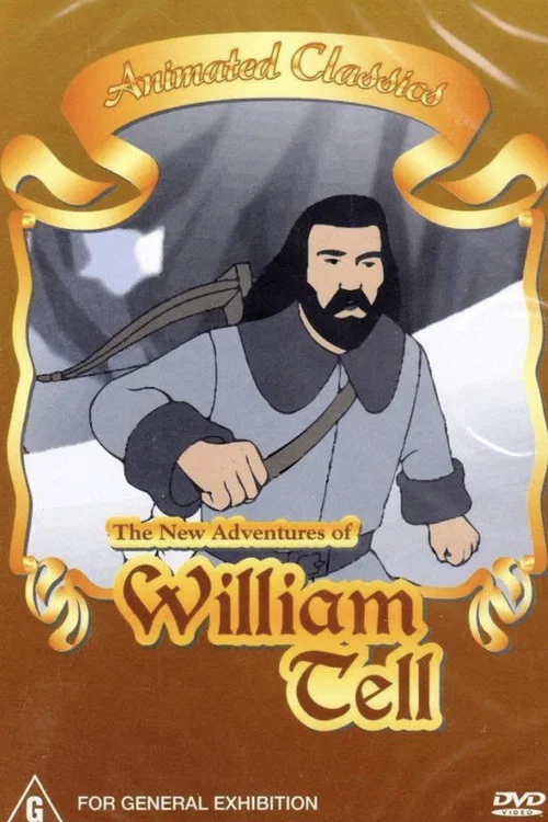 The New Adventures of William Tell постер