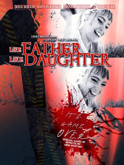 Like Father, Like Daughter постер