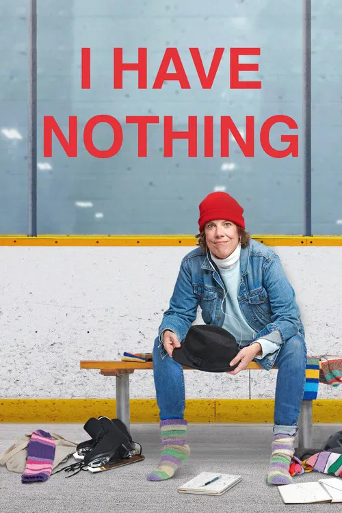 I Have Nothing постер