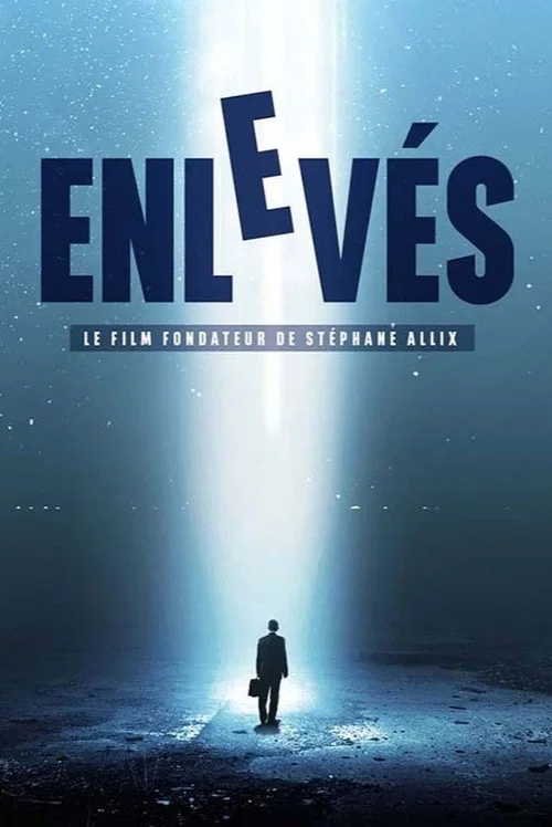 Enlevés постер