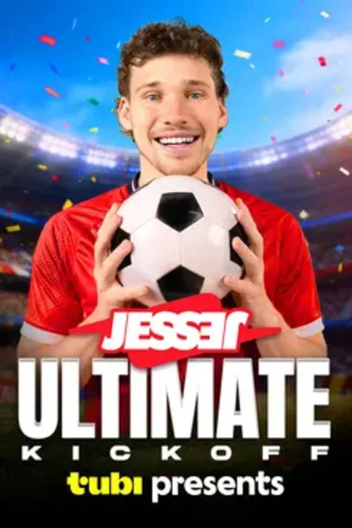 Jesser's Ultimate Kickoff постер