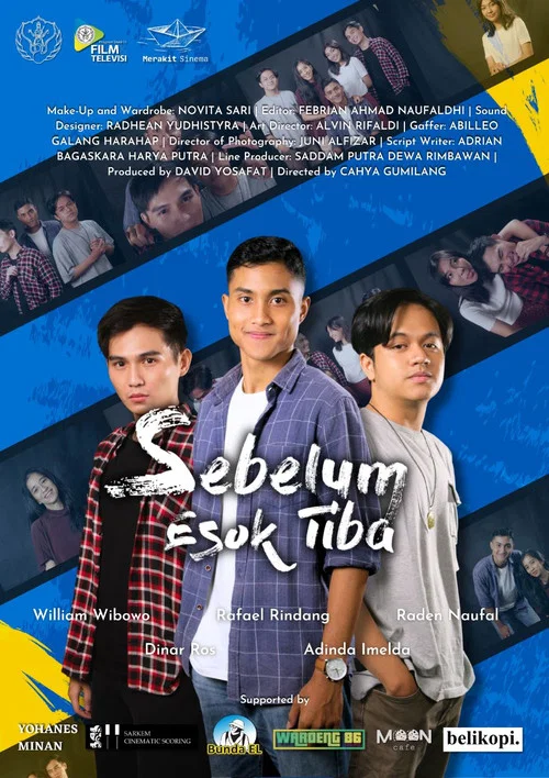 Sebelum Esok TIba постер