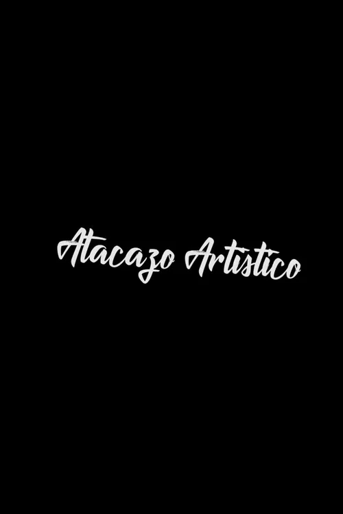 Atacazo Artístico постер