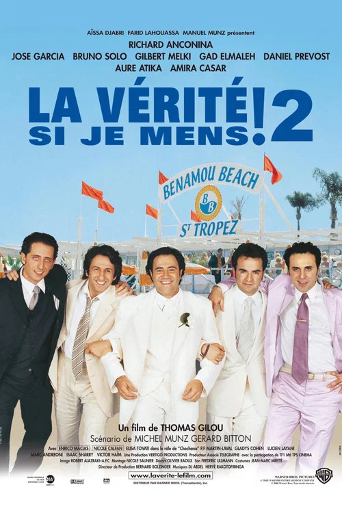 La Vérité si je mens ! 2 постер