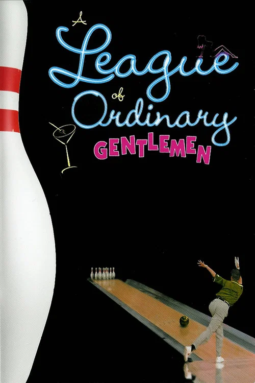 A League of Ordinary Gentlemen постер