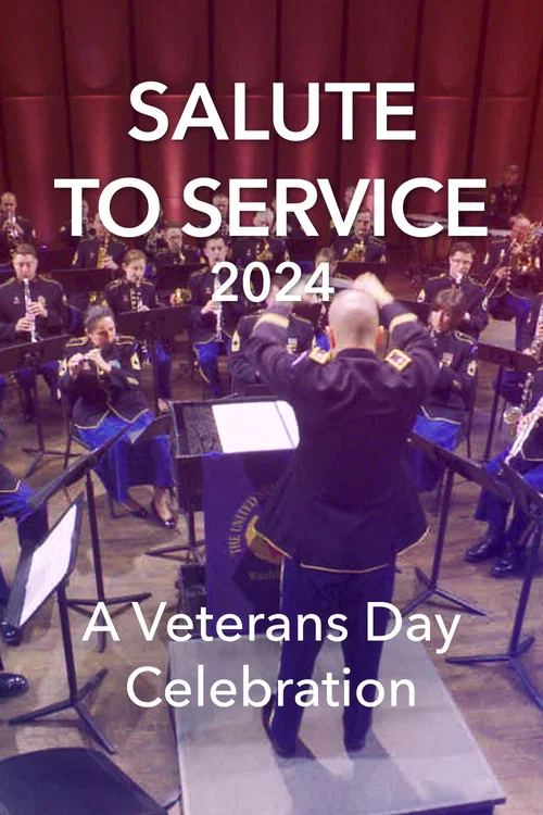 Salute to Service 2024: A Veterans Day Celebration постер