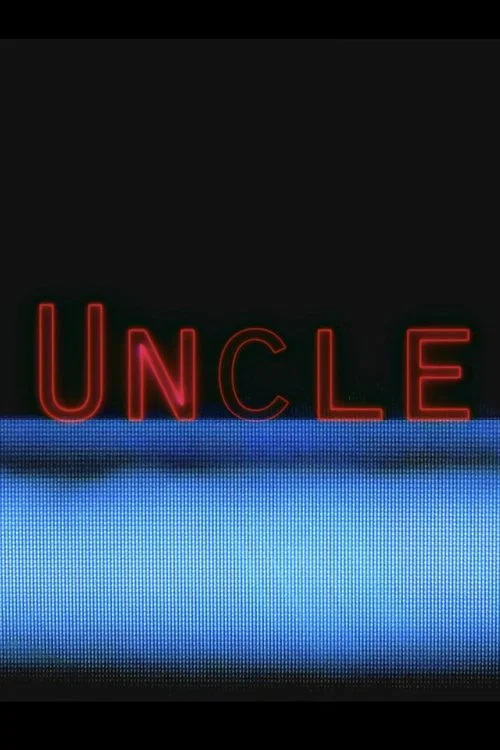 Uncle постер