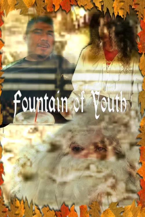 Ian and Eamon Productions Presents: A Thanksgiving Classic: The Fountain of Youth постер