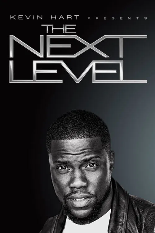 Kevin Hart Presents: The Next Level постер