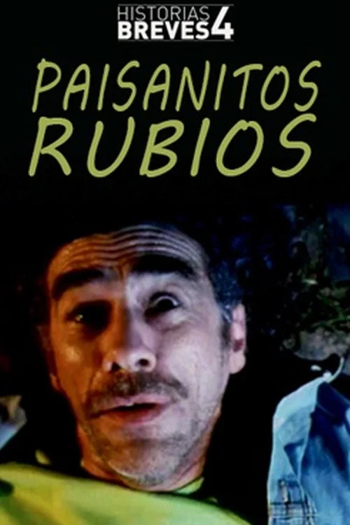 Paisanitos rubios постер