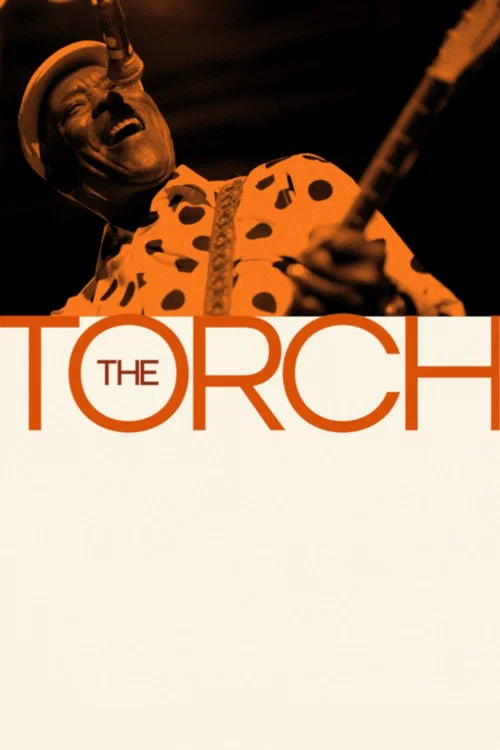 The Torch постер