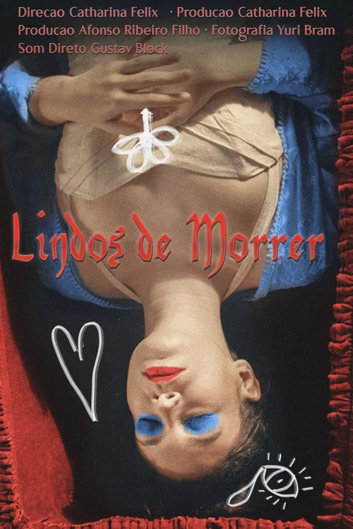 Lindos de Morrer постер