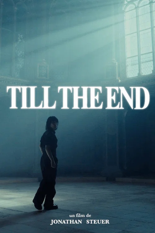 Till The End постер