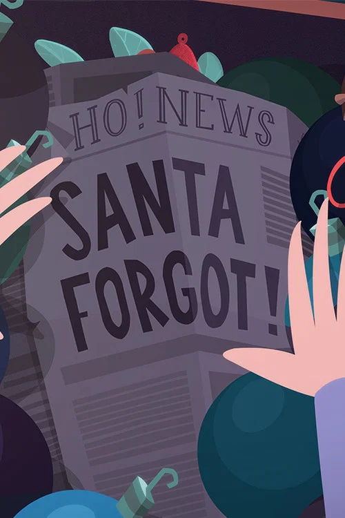 Santa Forgot постер