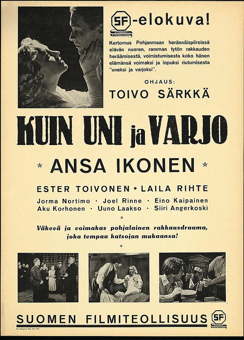 Kuin uni ja varjo постер