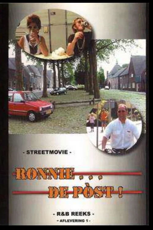 Ronnie ... De Pòst! постер