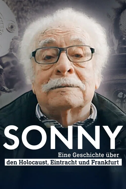 Sonny - eine Geschichte über den Holocaust, Eintracht und Frankfurt постер