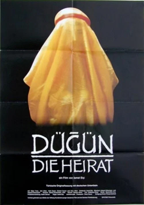 Dügün - Die Heirat постер