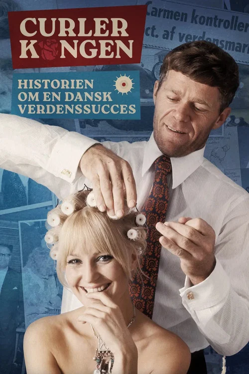 Curlerkongen - historien om en dansk verdenssucces постер