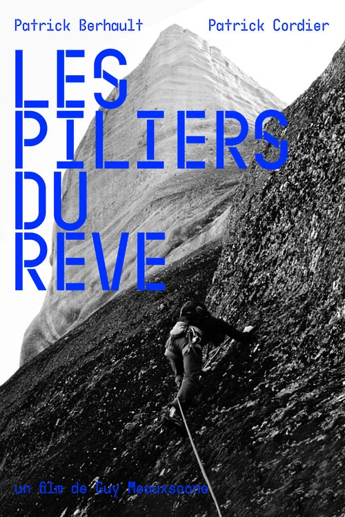 Les Piliers Du Rêve постер