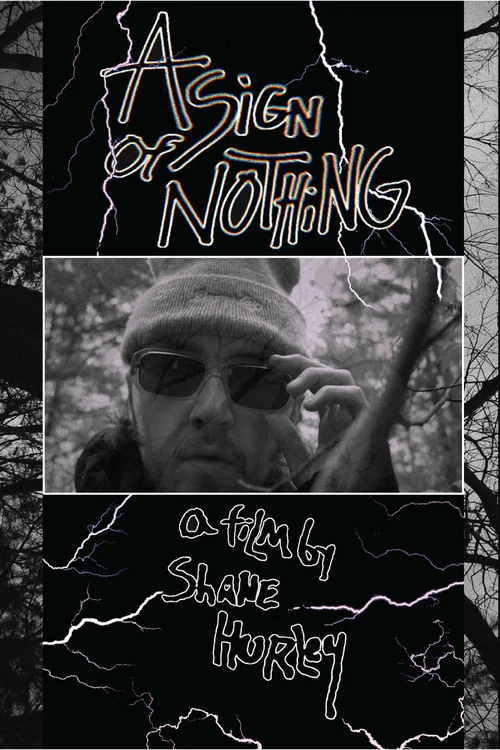 A SIGN OF NOTHING постер