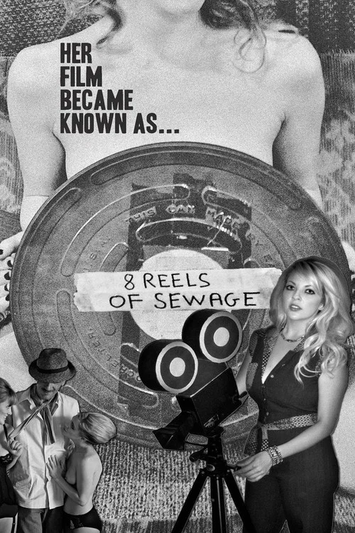 8 Reels of Sewage постер