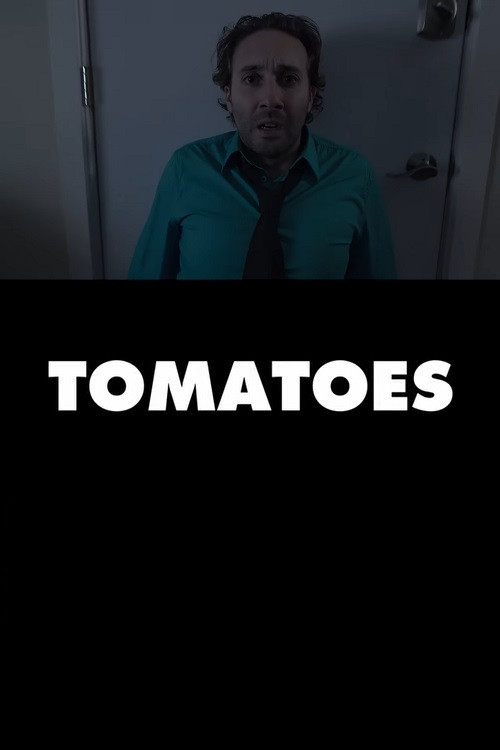 Tomatoes постер