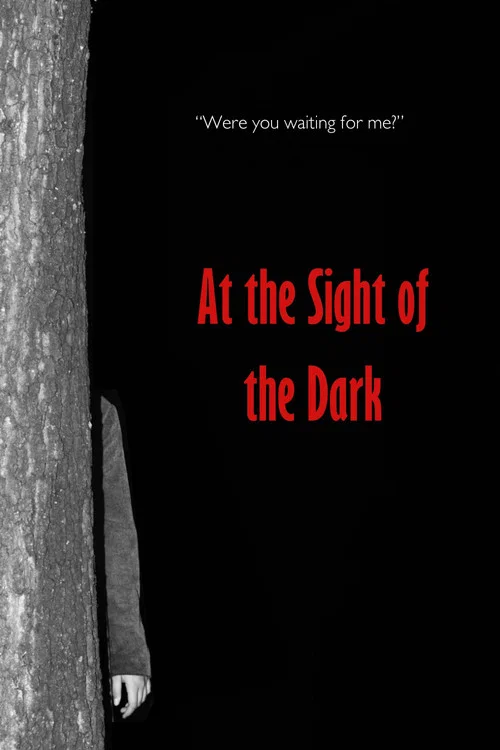 At the Sight of the Dark постер