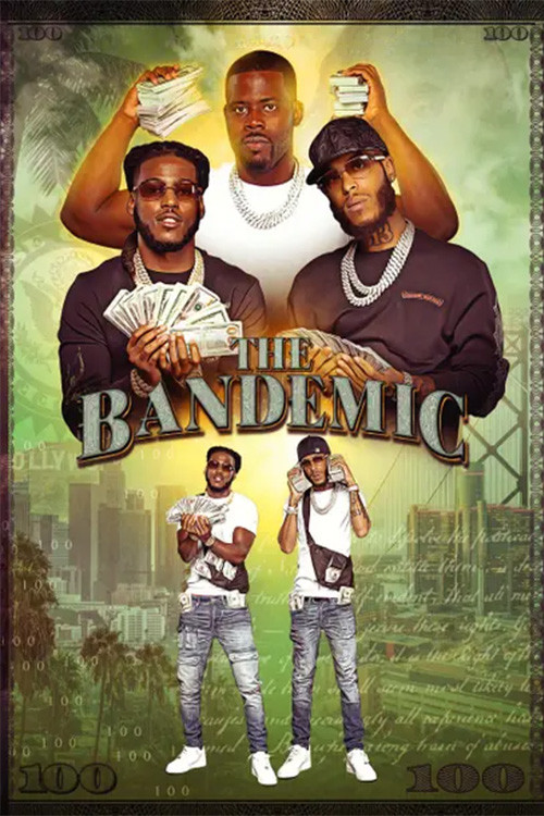 The Bandemic постер