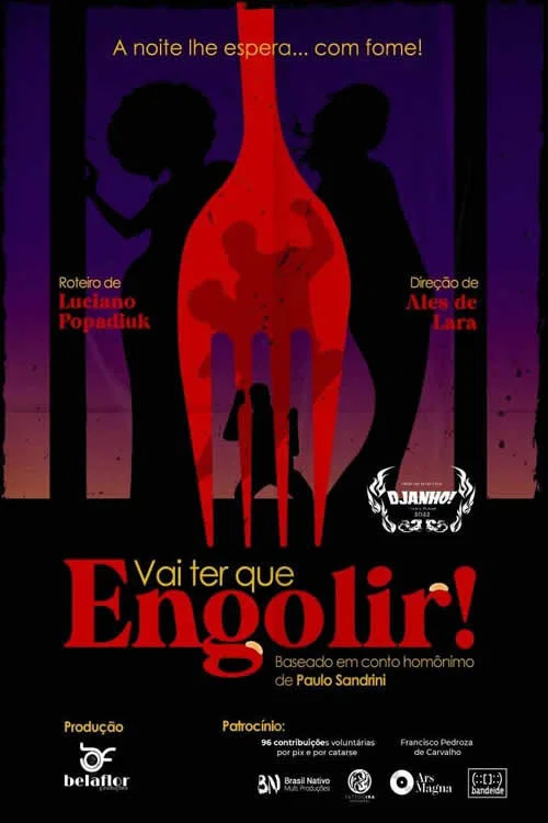 Vai ter que Engolir! постер