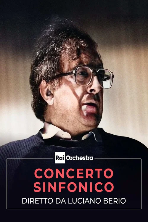 Concerto diretto da Luciano Berio постер