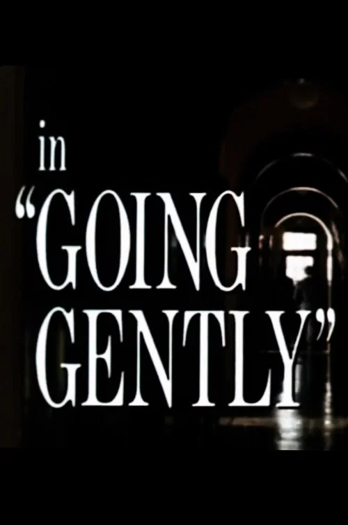 Going Gently постер