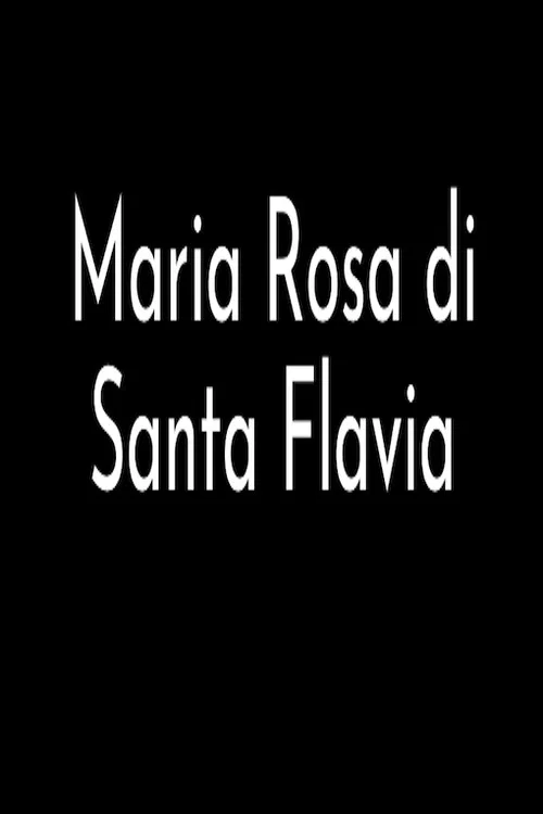 Maria Rosa di Santa Flavia постер