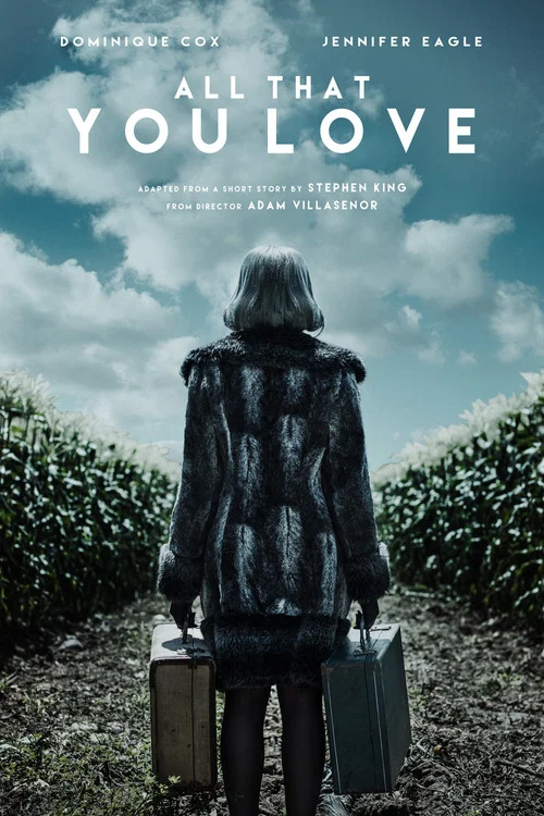 All That You Love постер