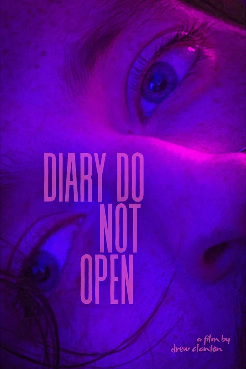 Diary Do Not Open постер