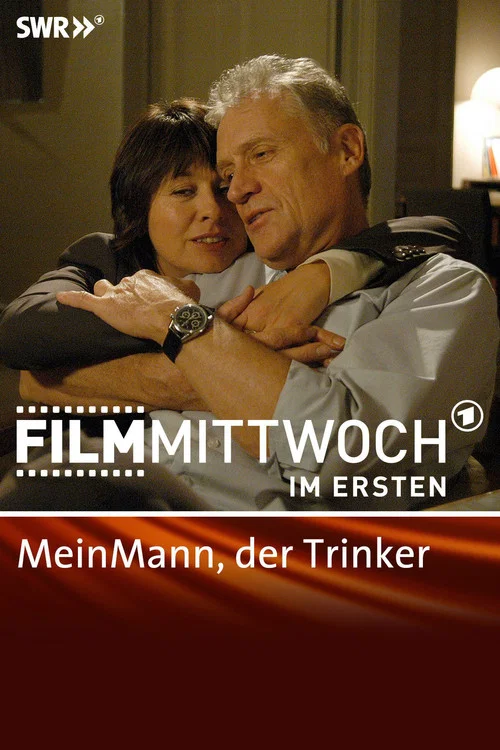 Mein Mann, der Trinker постер