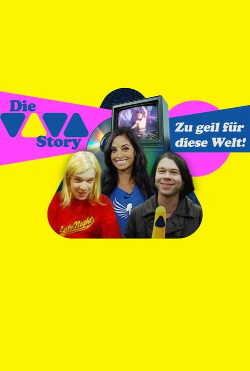 Die VIVA-Story - Zu geil für diese Welt! постер
