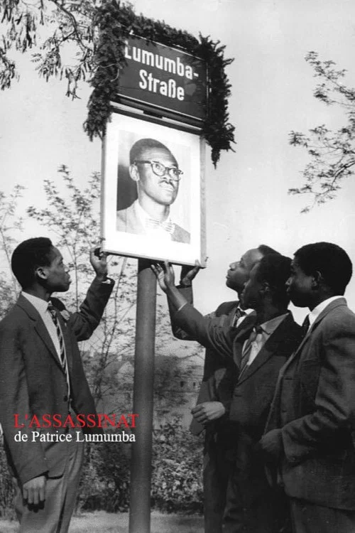 Assassination: Colonial Style – Patrice Lumumba, an African Tragedy постер
