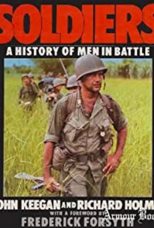 Soldiers, A History of Men in Battle постер