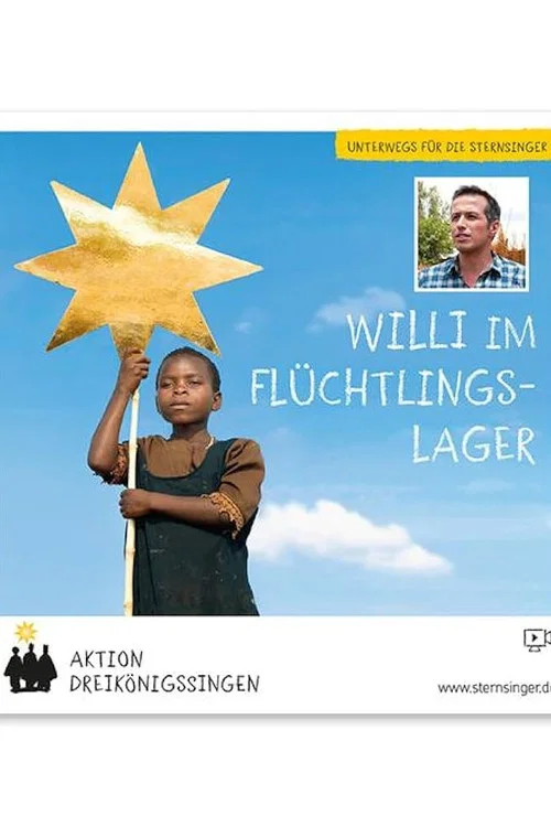 Willi im Flüchtlingslager постер