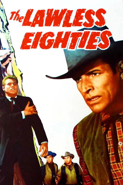 The Lawless Eighties постер