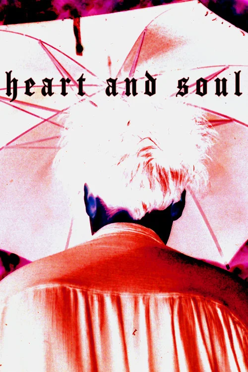 Heart and Soul постер
